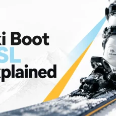Ski Boot BSL Explained
